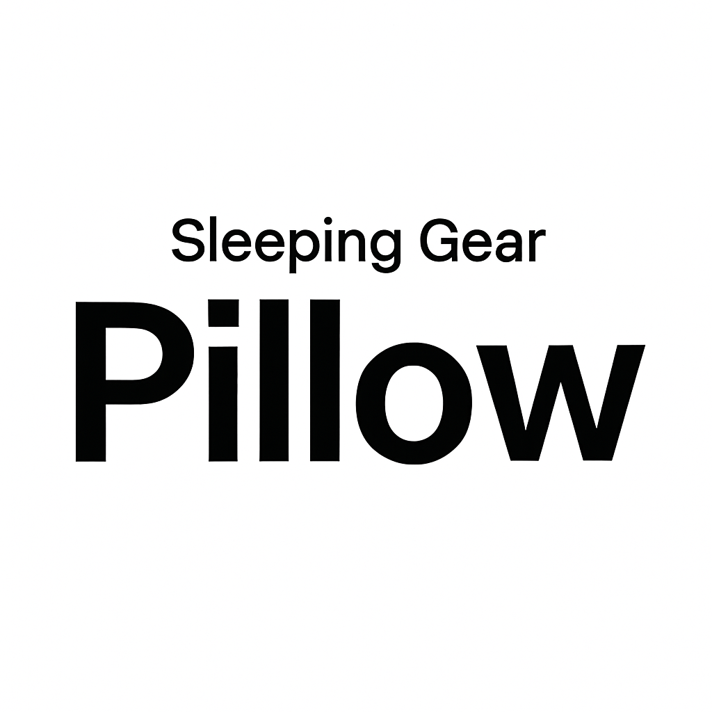 SLEEPING GEAR: PILLOW