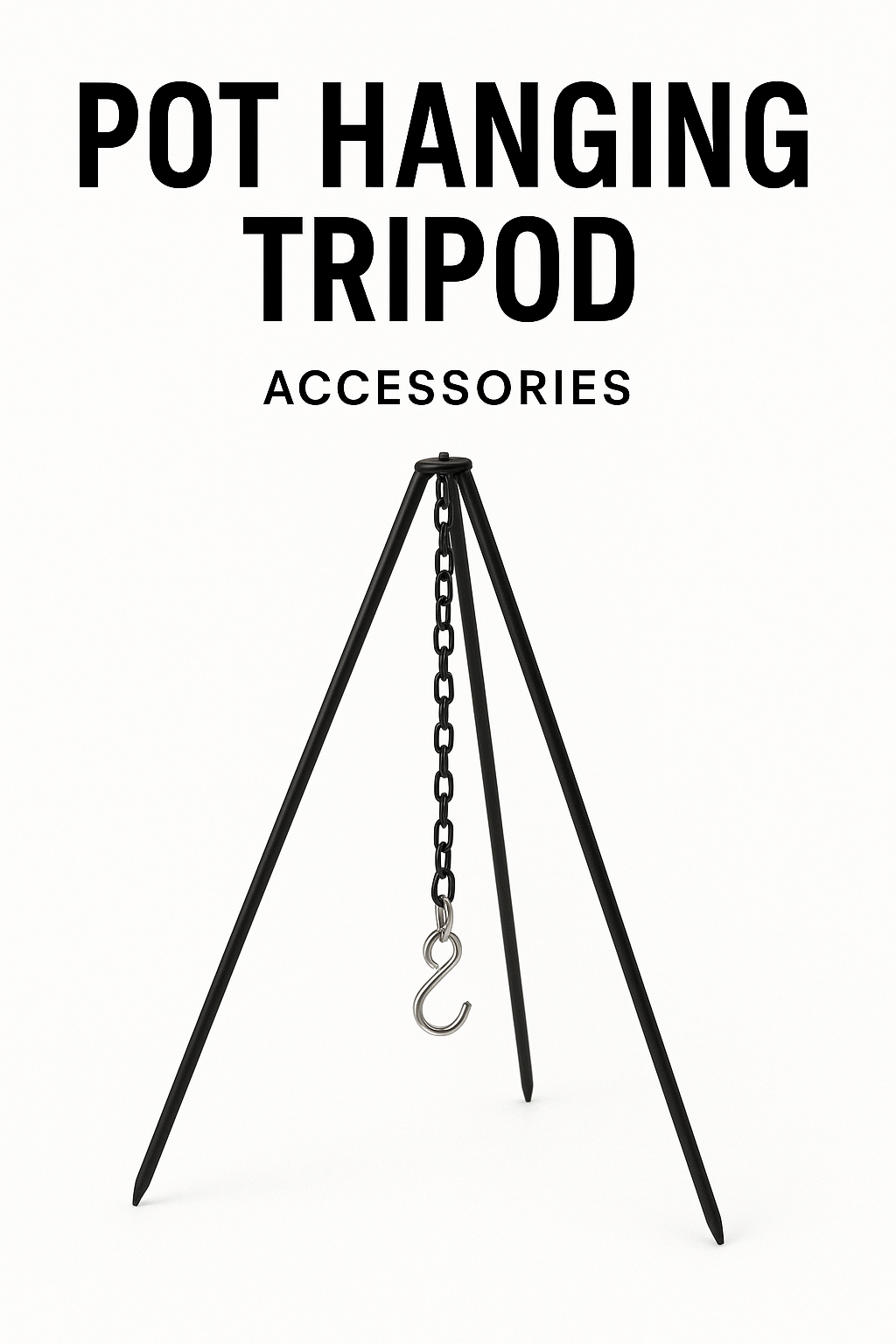 ACCESSORIES: POT HANGING TRIPOD