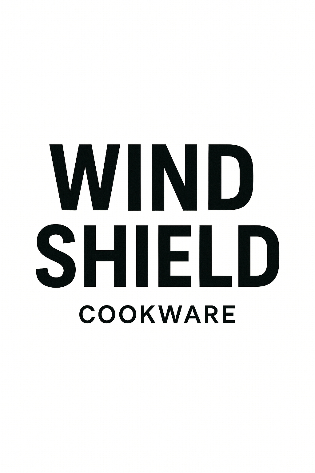COOKWARE: WIND SHIELD