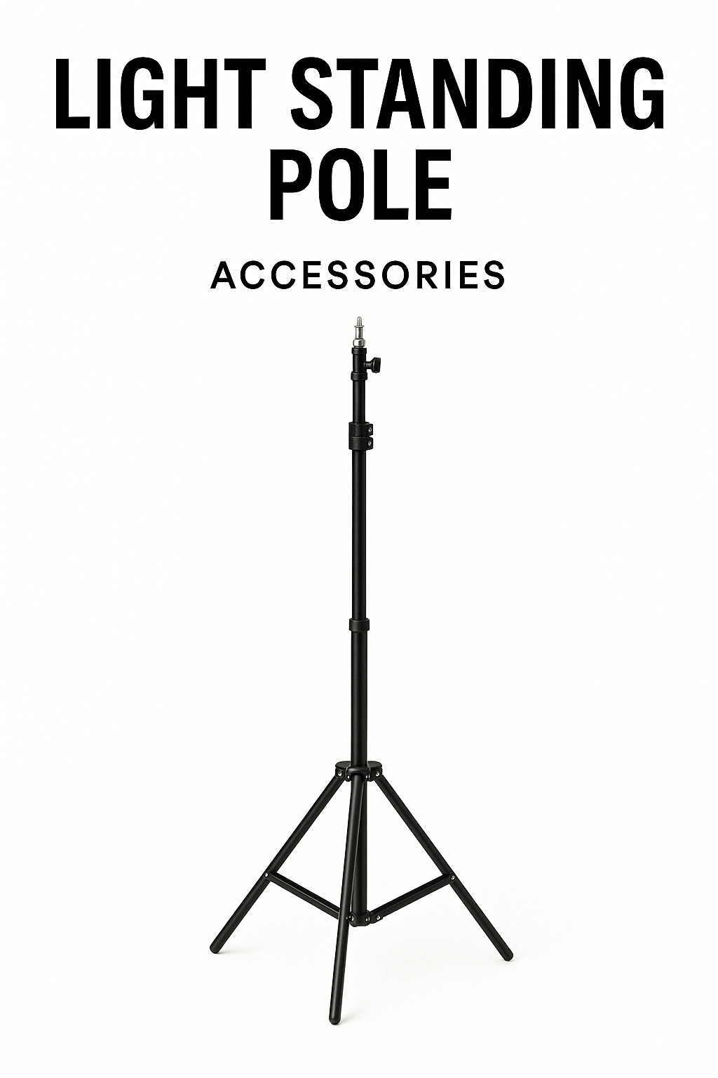 ACCESSORIES: LIGHT STANDING POLE